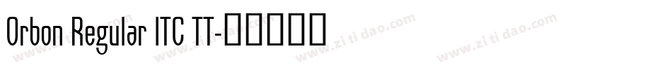 Orbon Regular ITC TT字体转换